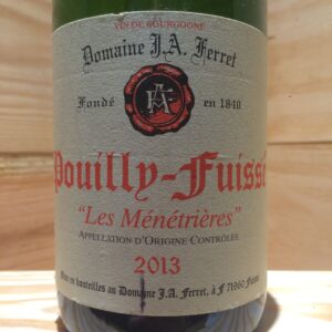 Pouilly Fuissé  Les Ménétrières Hors Classe Ferret 2013