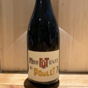 Costières de Nîmes "Mon fût c'est du poulet" Château d'or et de Gueule 2016