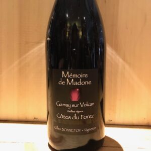 CÔTES DU FOREZ GAMAY SUR VOLCAN MEMOIRE DE MADONE 2017 GILLES BONNEFOY